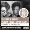Playmen & Hadley vs. Ivan Frost - Gypsy Heart