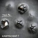 Karmacraft - To be
