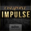 Case & Point - Impulse (Original mix)