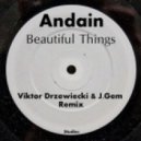 Andain - Beautiful Things (Viktor Drzewiecki & J.Gem Remix)