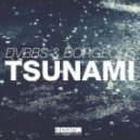 DVBBS & Borgeous & Aria Fredda - Tsunami