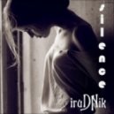 iruDNik - Silence (DnB mix)