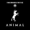 Thermostatic - Animal (Second System Remix)