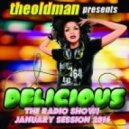 theoldman - DELICIOS The Radio Show