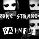 Azure Stranger - Painful