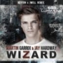 Martin Garrix feat. Jay Hardway - Wizzard (Keyton & JWell Remix)
