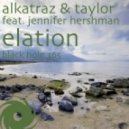 Alkatraz & Taylor ft. Jennifer Hershman - Elation