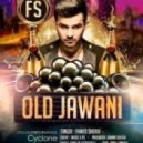 Old Jawani - Fahad Sheikh