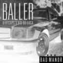 Dirtcaps x Kid de Luca - Baller (Original mix)