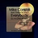 Mike Candys feat. Evelyn & Tony T - Everybody