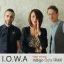 I.O.W.A - Ищу Мужа (Indigo DJ’s Oficial Club Remix)