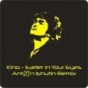 Kino - Earlier In Your Eyes