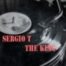 Sergio T - The King