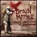 Them Lost Boys & Nomster - Brain Matter (Original mix)