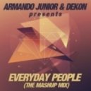 Armando Junior & Dekon - Everyday People