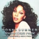 Donna Summer - MacArthur Park