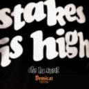 De La Soul - Stakes Is High
