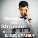 Stromae vs. Vicetone - Papaoutai (Dj Alex K Mash-Up)