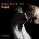bRUJOdJ - Introspective (Club Mix)