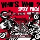 Who's Who - Sexy Fuck