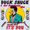 Duck Sauce vs. Raf Marchesini - It's You