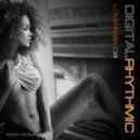 Digital Rhythmic - Loverman_09 (Live Studio Compilation)