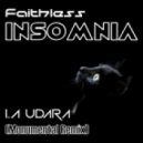 Faithless - Insomnia (I.A Udara Monumental Remix)