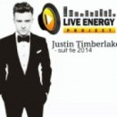 Justin Timberlake - Suit & Tie (Live Energy Project Remix Edit)
