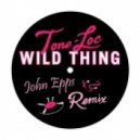 Tone Loc - Wild Thing (John Epps Remix)