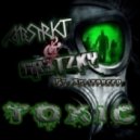 Gretzky & Abstrkt - Toxic (feat Splitbreed)