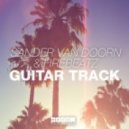Sander Van Doorn & Firebeatz - Guitar Track