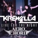Krewella - Live For The Night