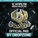 Dropzone - Bassland Festival 3 (Official Mix)