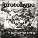 Protohype ft. Alina Renae - Fly (Driven Retro Remix)