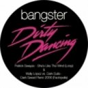 Bangster - Dirty Dancing