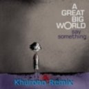 AGBW & Christina Aguilera - Say Something (Khurono Bootleg Remix)