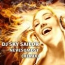 Dj Sky Sailor - Nevesomost