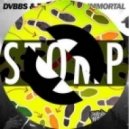 D.O.D Vs. DVBBS & Tony Junior - Stommortal