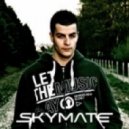 Skymate - Bring It Up