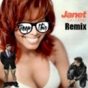 Janet Jackson - Go Deep (Peep This Remix)