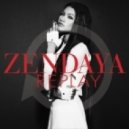 Zendaya - Replay (SoundNet Remix)