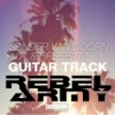 Sander Van Doorn, Firebeatz - Guitar Track