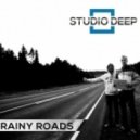 Studio Deep - Rainy Roads