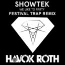 Showtek - We Like To Party