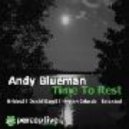 Andy Blueman - Time To Rest (Lafale Remix)