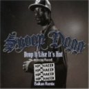 Snoop Dogg feat. Pharell - Drop It Like It's Hot