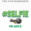 The Chainsmokers - #SELFIE