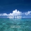 Demy Chris - Deep 4 Rest #1