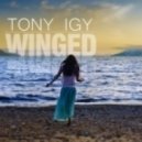 Tony Igy - Winged