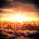 Digital Wave - Dream